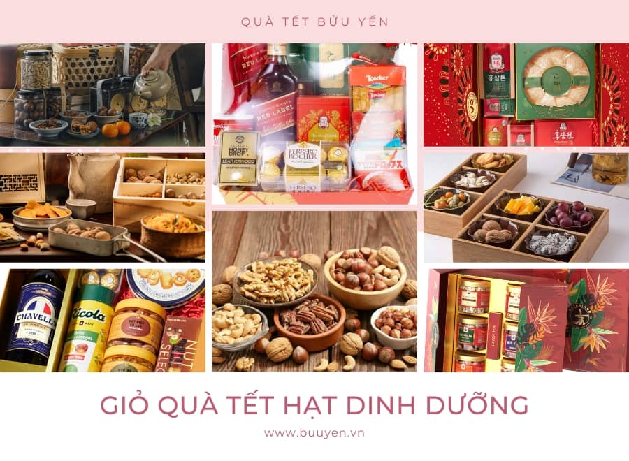 Gợi ý 10 mẫu giỏ quà Tết hạt dinh dưỡng chất lượng, tốt nhất