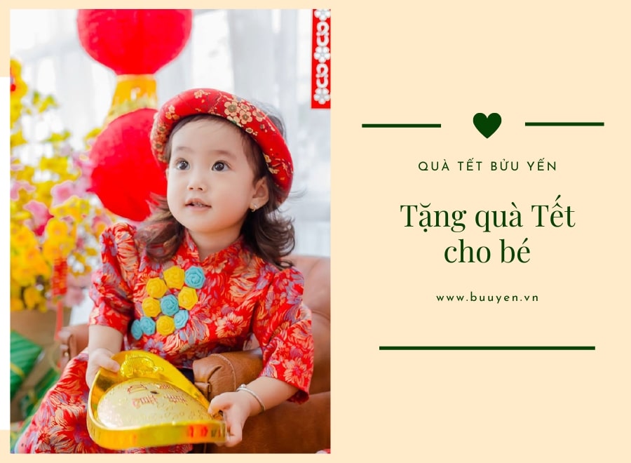 Top 16+ món quà Tết cho bé ý nghĩa, độc đáo
