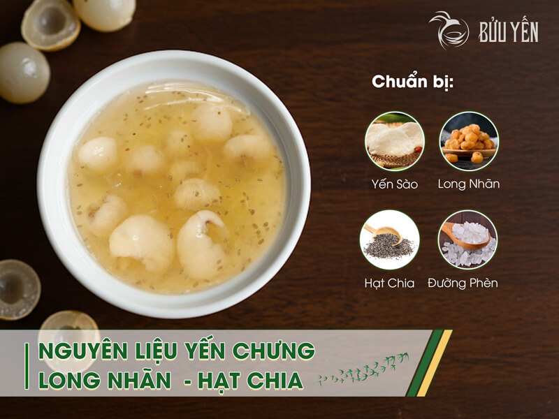 Nguyên liệu chưng yến long nhãn hạt chia