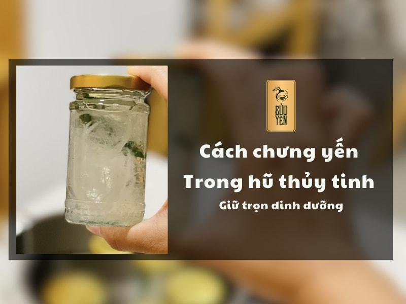 cach-chung-yen-trong-hu-thuy-tinh