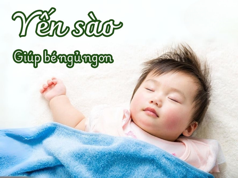 yen-sao-cho-be-bieng-an-ngu-ngon