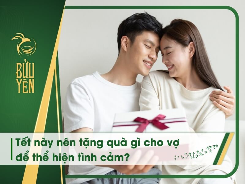 quà Tết cho vợ