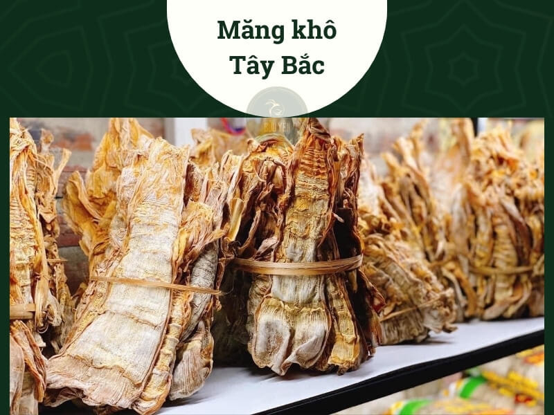 Măng khô Tây Bắc