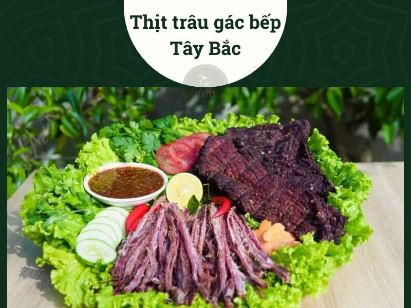 Thịt trâu gác bếp Tây Bắc